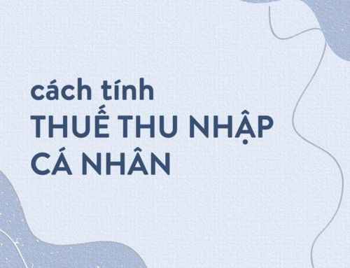 Cách tính thuế thu nhập cá nhân
